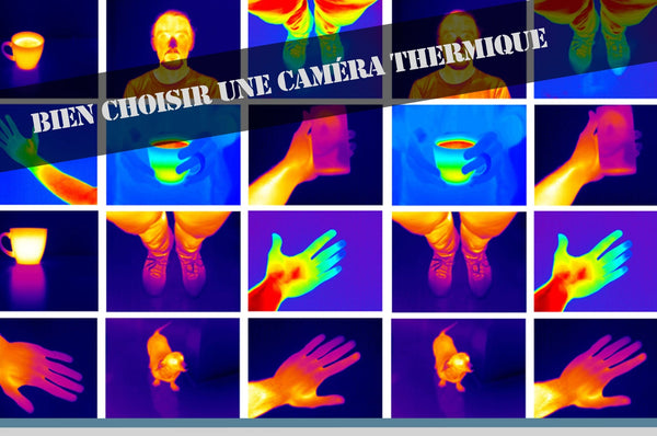 TOP5: Comment choisir une Caméra Thermique? - Brazyer Vision Nocturne